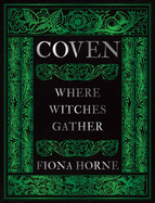 Coven: Where Witches Gather