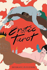 Erotic Tarot: Intimate Intuition