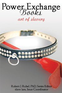 PEB: Art of Slavery by Robert Rubel