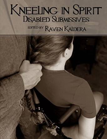 Kneeling in Spirit Disabled Submissives
