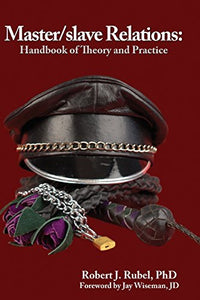 Master/Slave Relations: Handbook of Theory and Practice