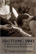 Mastering Mind: Dominants with Mental Illness 